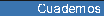 Cuadernos
