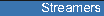 Streamers
